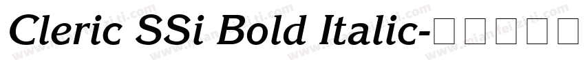 Cleric SSi Bold Italic字体转换